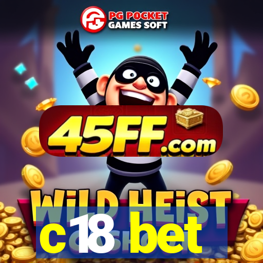 c18 bet